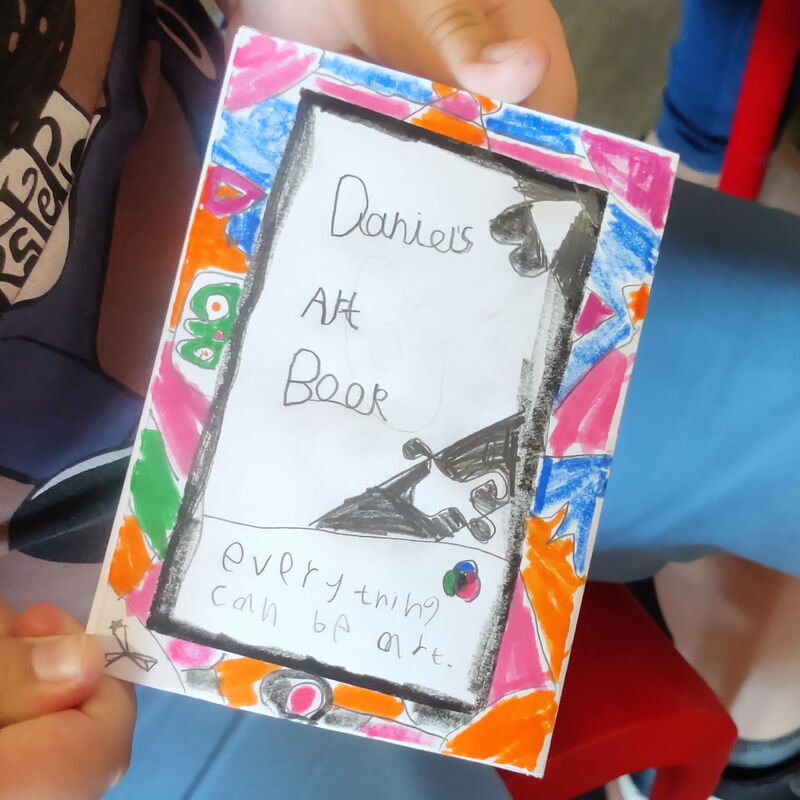 Zine created by a child with writing on the cover saying: Daniel's Art book - everything can be art