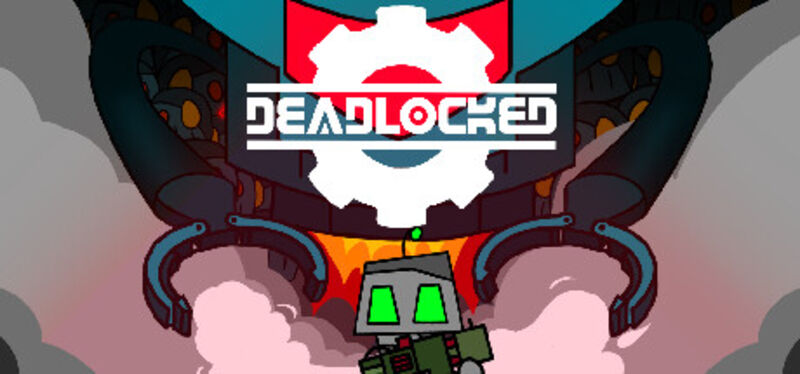 The title screen from Deadlocked, a game. The word deadlocked appears behind a cog. A little robot with green eyes stands in the foreground.