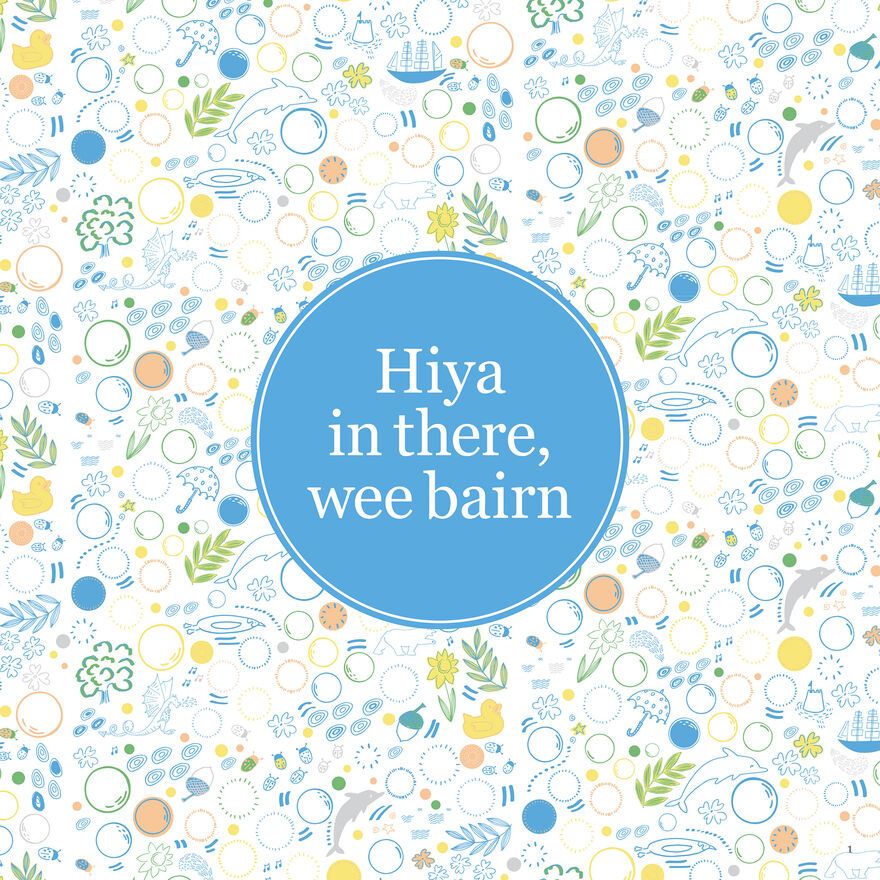 Cover of Hiya in there, wee bairn with title in white etxt on a blue circle surrounded by illustrations of plants, animals and bubbles