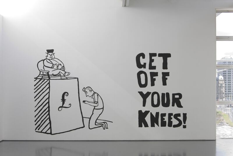 A mural for Ruth Ewan's exhibition. A black and white drawing shows a man on his knees begging at a man sitting on a block with a pound sign on it. Next to the drawing, there are the words 'Get off your knees!'