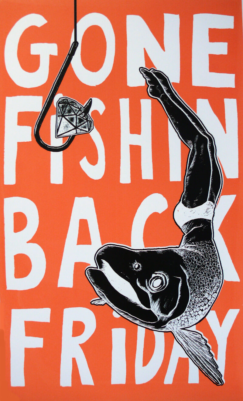 Print of a fish / woman appraoching a hook with a dimond on it. White text on orange background reads: Gone fishin back friday